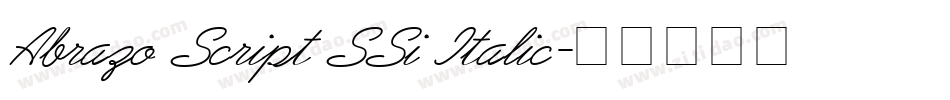 Abrazo Script SSi Italic字体转换